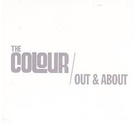 Colour, the - Out and About [Import]