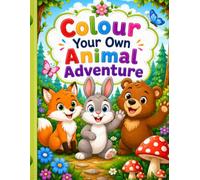 Colour Your Own Animal Adventure