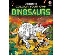 Colour Your Own Dinosaurs