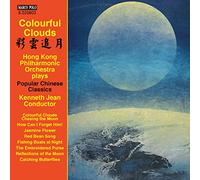 Hong Kong Philharmonic Orchestra, Kenneth Jean - Colourful Clouds
