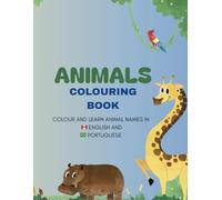 Colourful Creatures: Canada & Brazil: Bilingual Adventure in Canadian English and Brazilian Portuguese | 8.5 x 11 inches | 50 pages | English and ... interested in animals, languages, or both.