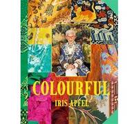 Colourful Iris Apfel (Auteur)