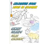 Colouring Book Canary Islands - Bilingual Books: libro de colorear for kids, great for birthdays, christmas, special occasions, learning languages, car travel.