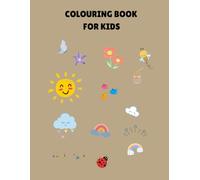 Colouring Book for KIDS by PrettyBooks (8.5” x 11” - Glossy Cover), Age: 3+ years, For both GIRLS and BOYS