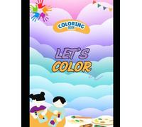 Colouring Books For Kids: Engage and Entertain your kids while learning