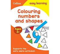 Colouring Numbers and Shapes Early Years Age 3+