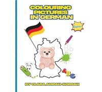 Colouring pictures in German: Enjoy colouring in pictures whilst learning some new German vocabulary.