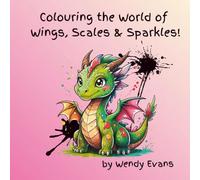 Colouring the World of Wings, Scales & Sparkles!