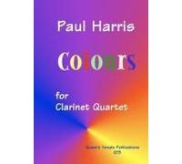 Colours For Clarinet Quartet / Recueil