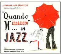 Colours Jazz Orchestra - Quando M'Tomber Amoureux IN Jazz