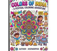 Colours of India- A Festival colouring Adventure
