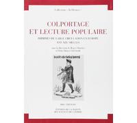 Colportage et lecture populaire. Imprimés de large circulation en Europe