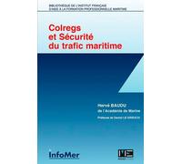 Colregs et sécurite du trafic maritime