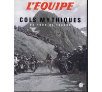 Cols mythiques: Du Tour de France