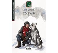 Colt alb - Jack London, Bibliografie scolara, Editie in limba romana