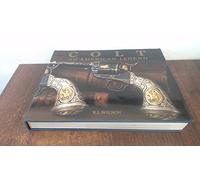 Colt: An American Legend