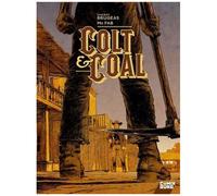 Vincent Brugeas – Colt & Coal – cartonné – Glénat