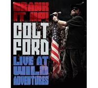 Crank It Up Colt Ford Live at Wild Adventures