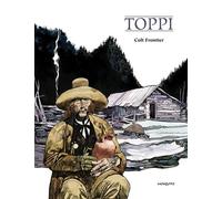 Colt Frontier - Sergio Toppi - Mosquito - relié - Bande dessinée