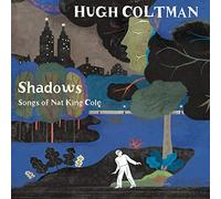 Shadows Songs of Nat King Cole