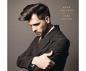 Coltman, Hugh - Zero Killed [Import]