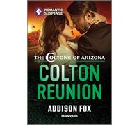 Colton Reunion: A Western Second Chance Suspense Romance