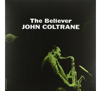 Coltrane - Believer