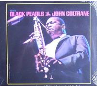 Coltrane, John - Black Pearls - Digipack