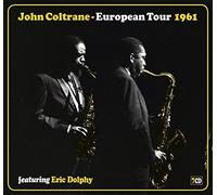 Coltrane, John - European Tour 1961 [Import]