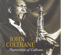 Coltrane, John - Impressions of Coltrane [Import]
