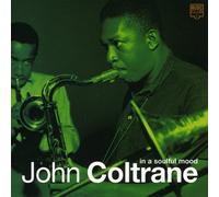 Coltrane,John - in a Soulful Mood [Import]