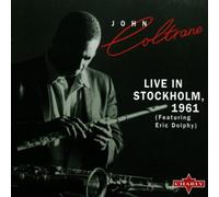 Coltrane, John - Live at Stockholm-1961