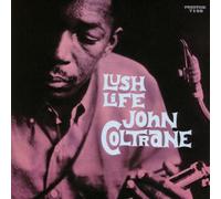 Coltrane,John - Lush Life