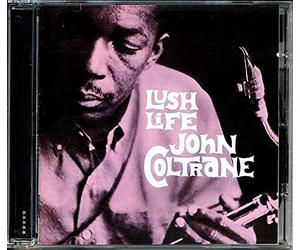 Coltrane John / Lush Life