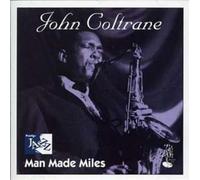 Coltrane, John - Man Made Miles