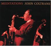 Coltrane, John - Meditations