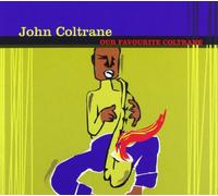 Coltrane,John - Our Favourite Coltrane [Import]