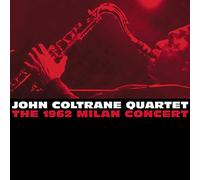 Coltrane, John -Quartet- - 1962 Milan Concert