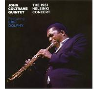 Coltrane, John -Quintet- - 1961 Helsinki Concert [Import]