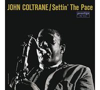 Coltrane, John - Settin' the Pace (Rvg..
