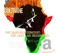 Coltrane, John - The Olatunji Concert: The Last Live Recording