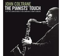 Coltrane John / the Pianists' Touch