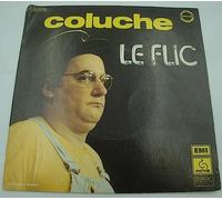 COLUCHE - Coluche - le flic - enregistrement public SP 7" 1975 Pathé