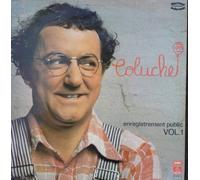 Coluche - Enregistrement public vol.1