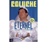 Coluche éternel - Textes choisis et présentés par Michel Denisot - Coluche - Le Cherche-Midi - broché - Anthologie