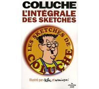 COLUCHE INTEGRALE DES SKETCHES