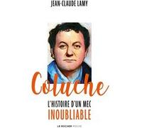 Coluche Jean-Claude Lamy (Auteur)