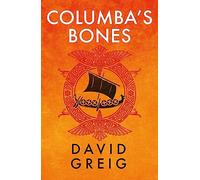 Columba's Bones: Darkland Tales