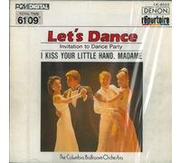 COLUMBIA BALLROOM ORCHESTRA - I Kiss Your Little Hand,Madam [Import]