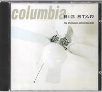 Big Star – Columbia Live at Missouri University